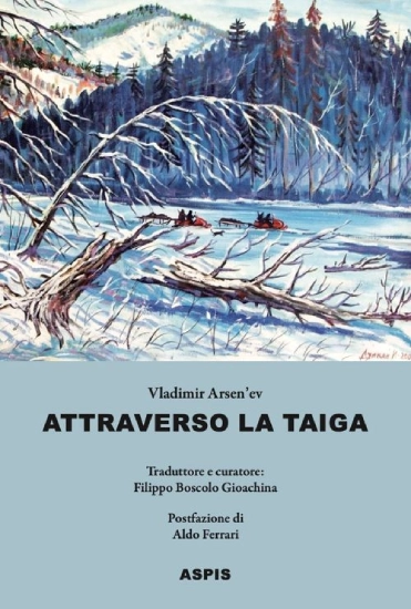 Foto della copertina del libro "Attraverso la Taiga"